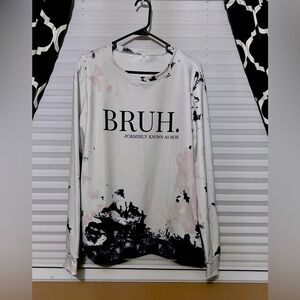 Long Sleeve BRUH shirt